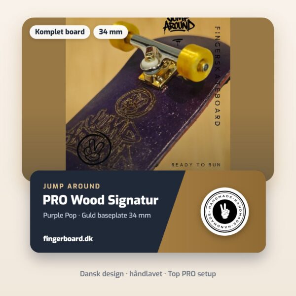 PRO WOOD SIGNATUR - Purple Pop - Guld baseplate 34mm – Jump Around